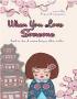 When You Love Someone